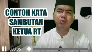 CONTOH SAMBUTAN KETUA RT