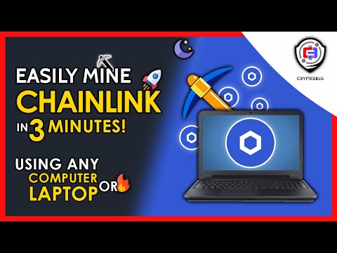 Easily Mine Chainlink On Any Computer or Laptop | How To Mine Chainlink | LINK