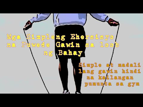 Video: Paano Makakapag-eehersisyo Ang Iyong Sarili Sa Bahay