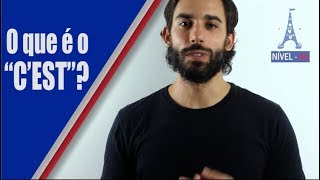 O que é o “C’EST”?