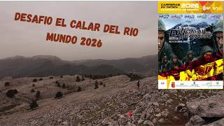 DESAFIO EL CALAR DEL RIO MUNDO 2026  70K CAMPEONATO DE ESPAÑA ULTRATRAIL FEDME.