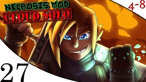 FFVII - Necrosis Mod Cloud Solo Challenge (Part 27) [4-8Live]