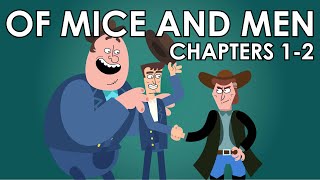 Of Mice and Men Summary  Chapters 12  Schooling Online
