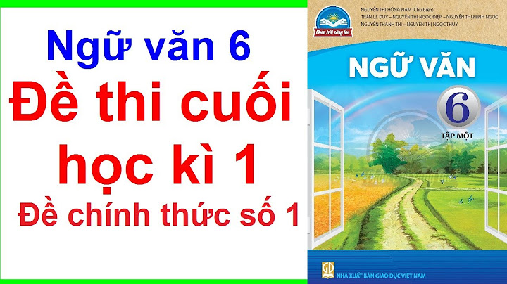 Đề cương ôn tập ngữ văn lớp 6 năm 2024