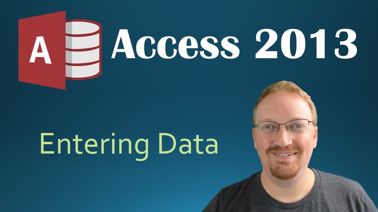 4. Entering Data In Our Table (Programming In Microsoft Access 2013) 🎓 ...