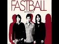 Fastball The Way HQ Audio mp3