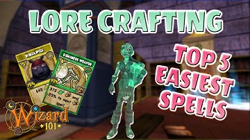Top 5 EASIEST Loremaster Spells to Craft in Wizard101!
