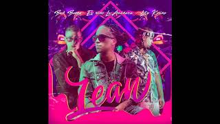 Amenazzy Ft  Bad Bunny y Lito Kirino - Lean