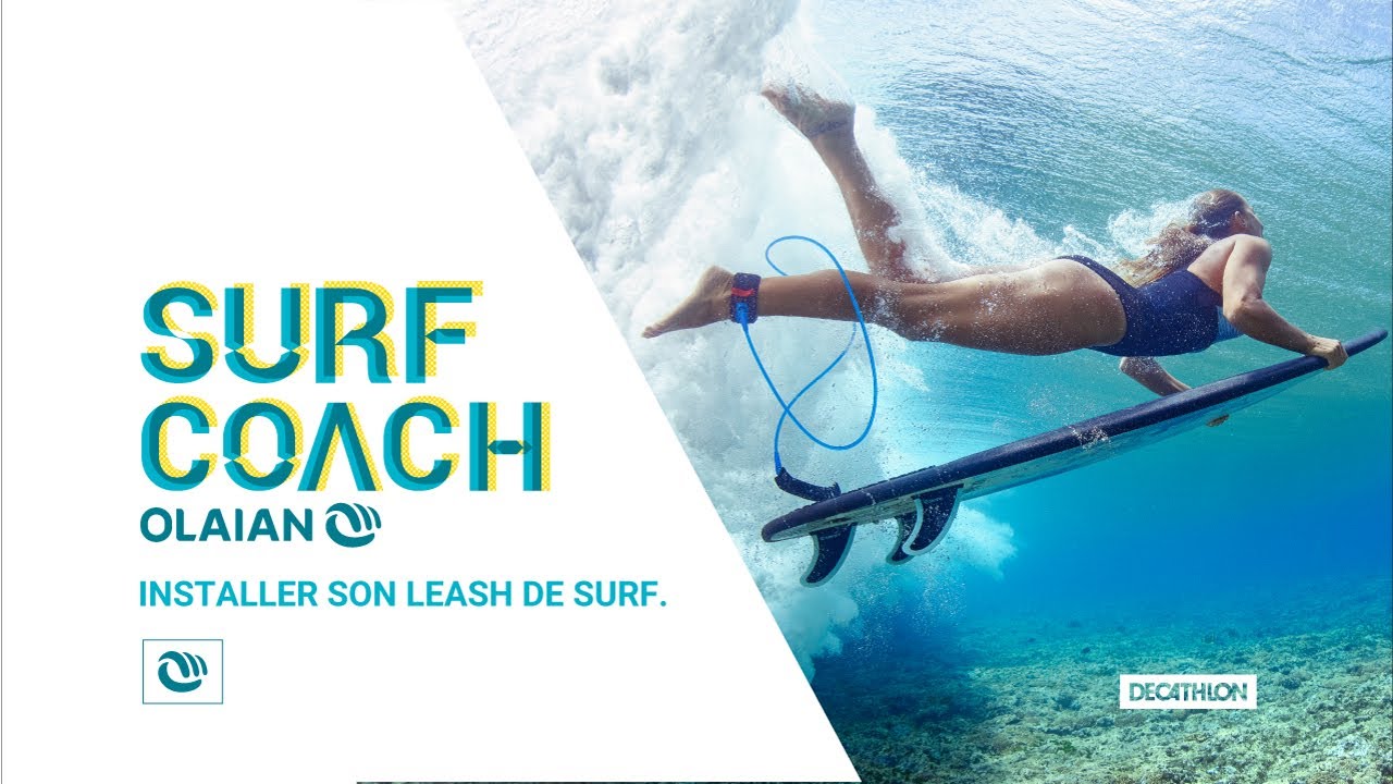 INSTALLER SON LEASH SUR SA PLANCHE DE SURF MOUSSE YouTube