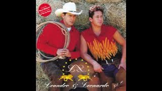 Leandro & Leonardo - Eu Sou Desejo Você é Paixão (1996)