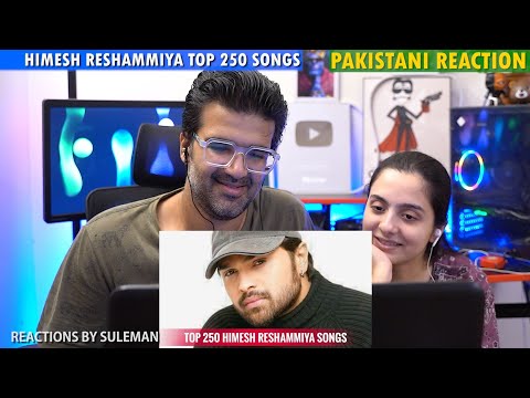 Pakistani Couple Reacts To Top 250 Himesh Reshammiya Composed Songs | 1998-2023