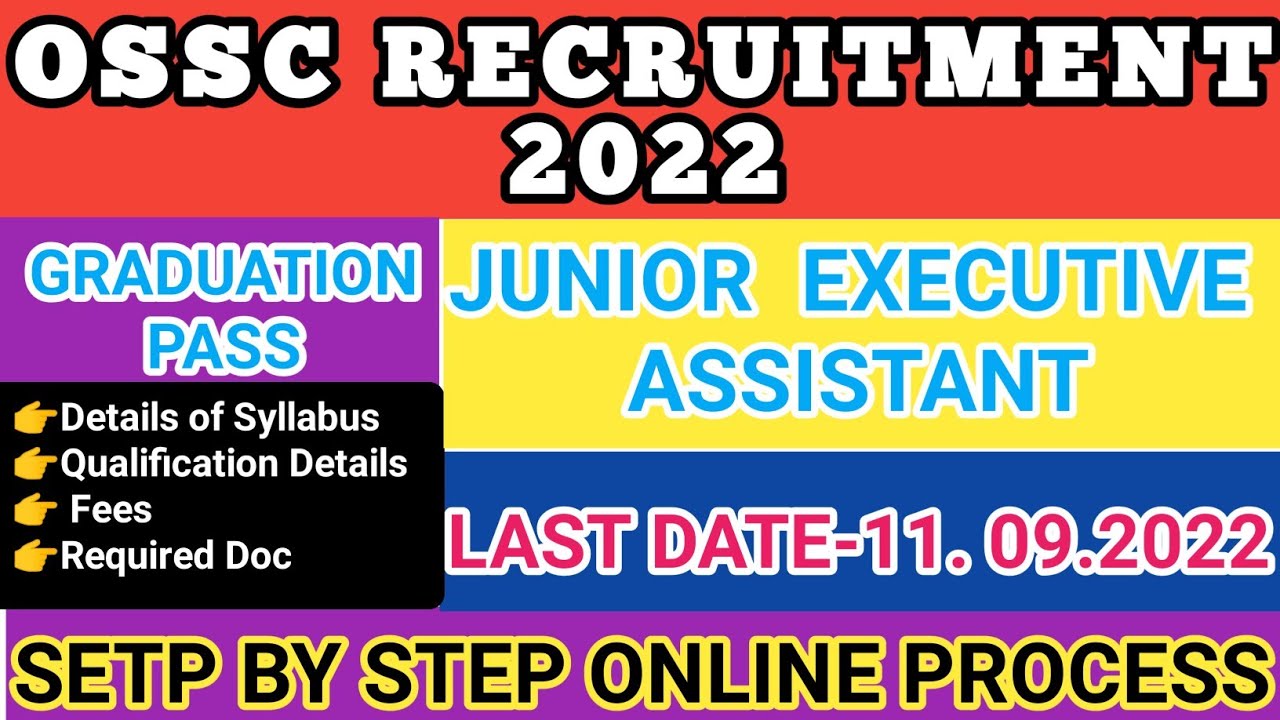 ossc-recruitment-2022-ossc-junior-executive-assistant-youtube