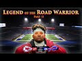 Afc divisional  chiefs vs bills  legend of the road warrior  part ii