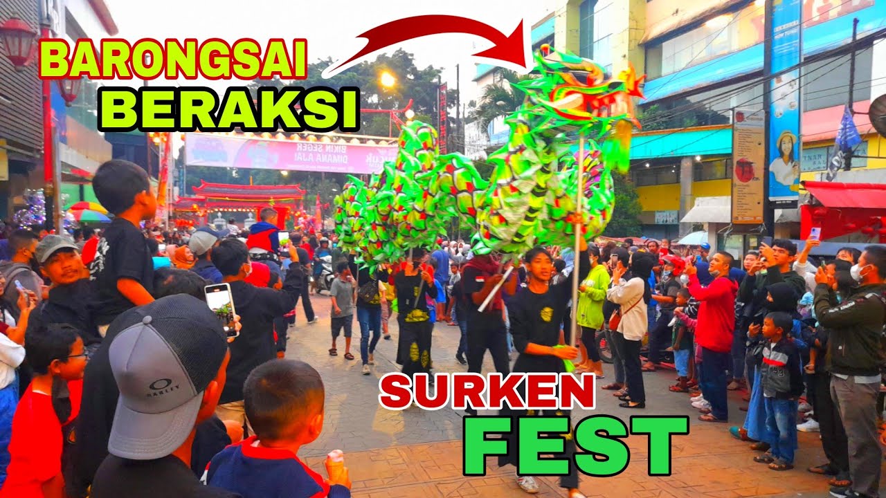BARONGSAI BERAKSI~KESERUAN SURKEN FEST KOTA BOGOR
