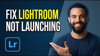 How To Fix Lightroom Not Launching (2026 Easy Guide)