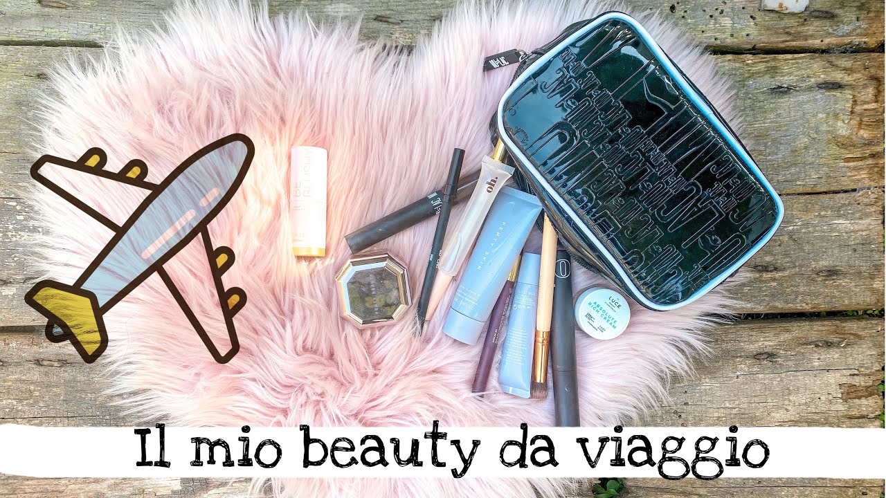Il mio beauty da viaggio Novembre 2021 || Elena Dreamer
