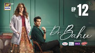 Doctor Bahu Episode 12 | 2 MAY 2026 | Kubra Khan | Shuja Asad |  ARY Digital Drama