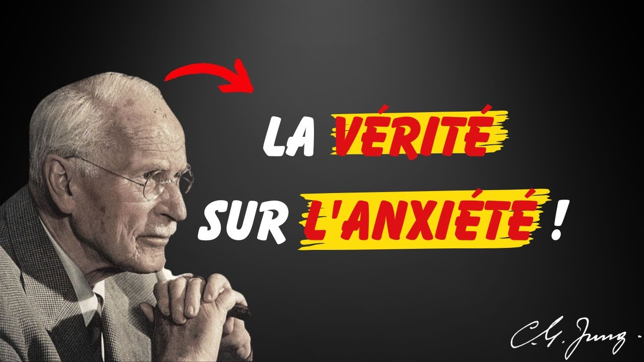 L'anxiété a-t-elle un REMÈDE ? La réponse de CARL JUNG va te CHOQUER !