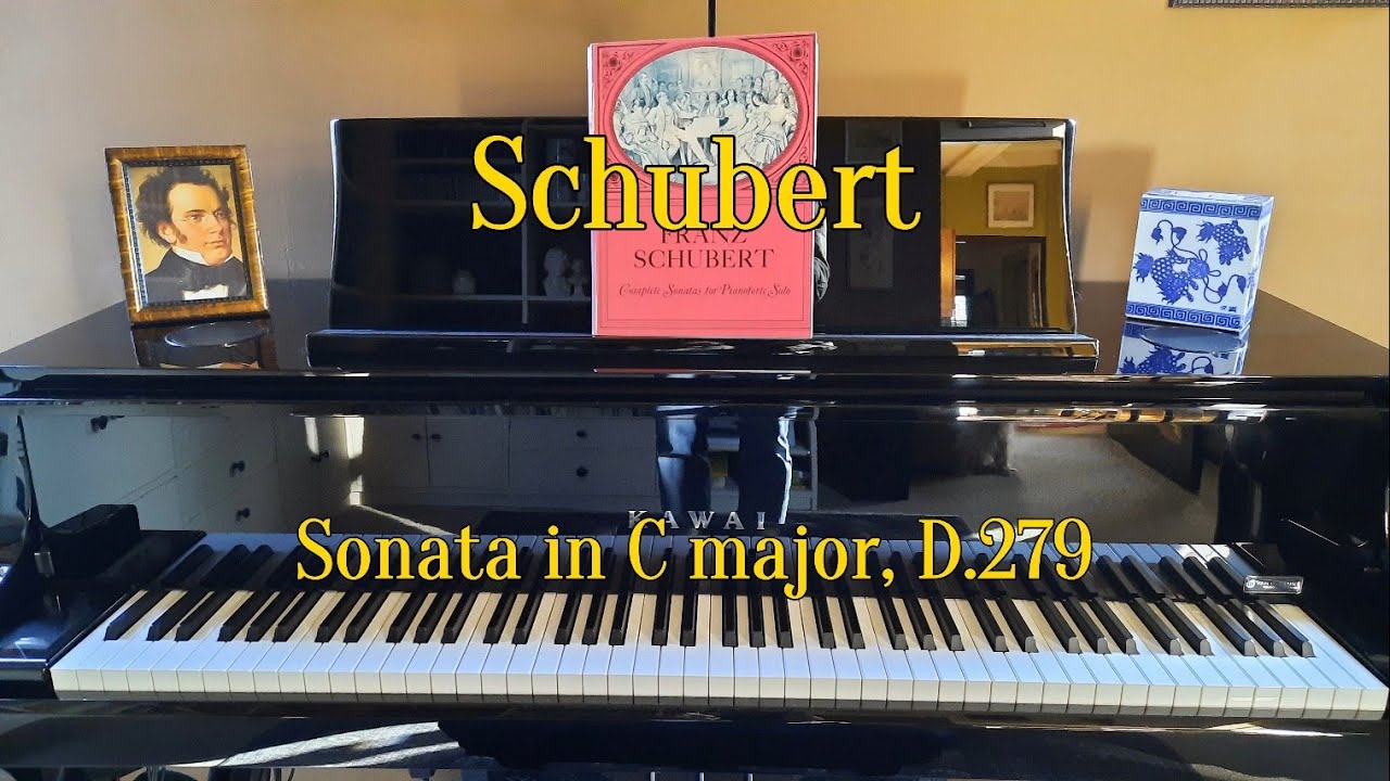 Schubert - Sonata in C major, D.279