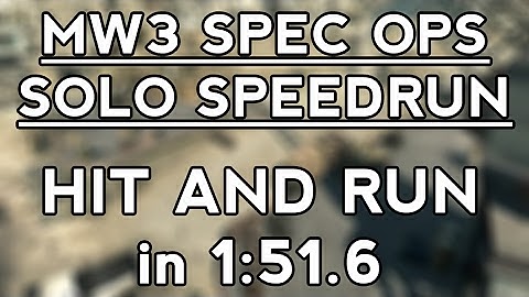 [PB] Hit And Run in 1:51.6 - Special Ops Solo Speedrun | Modern Warfare 3