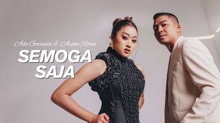 Ade Govinda U0026 Aisha Retno  Semoga Saja  Lirik