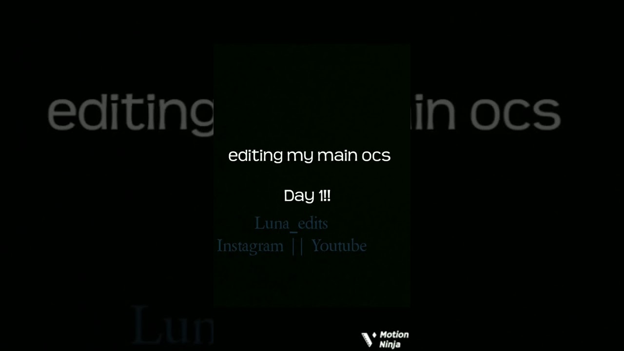 [✨] Editing my main ocs!! || (requested) || day 1 || 