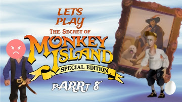 They did WHAT?? | The Secret of Monkey Island | PART 8