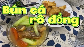 Nấu Bún Cá Rô Đồng thơm ngon, chuẩn vị - Vâng vâng nè!! #cooking #buncarodong