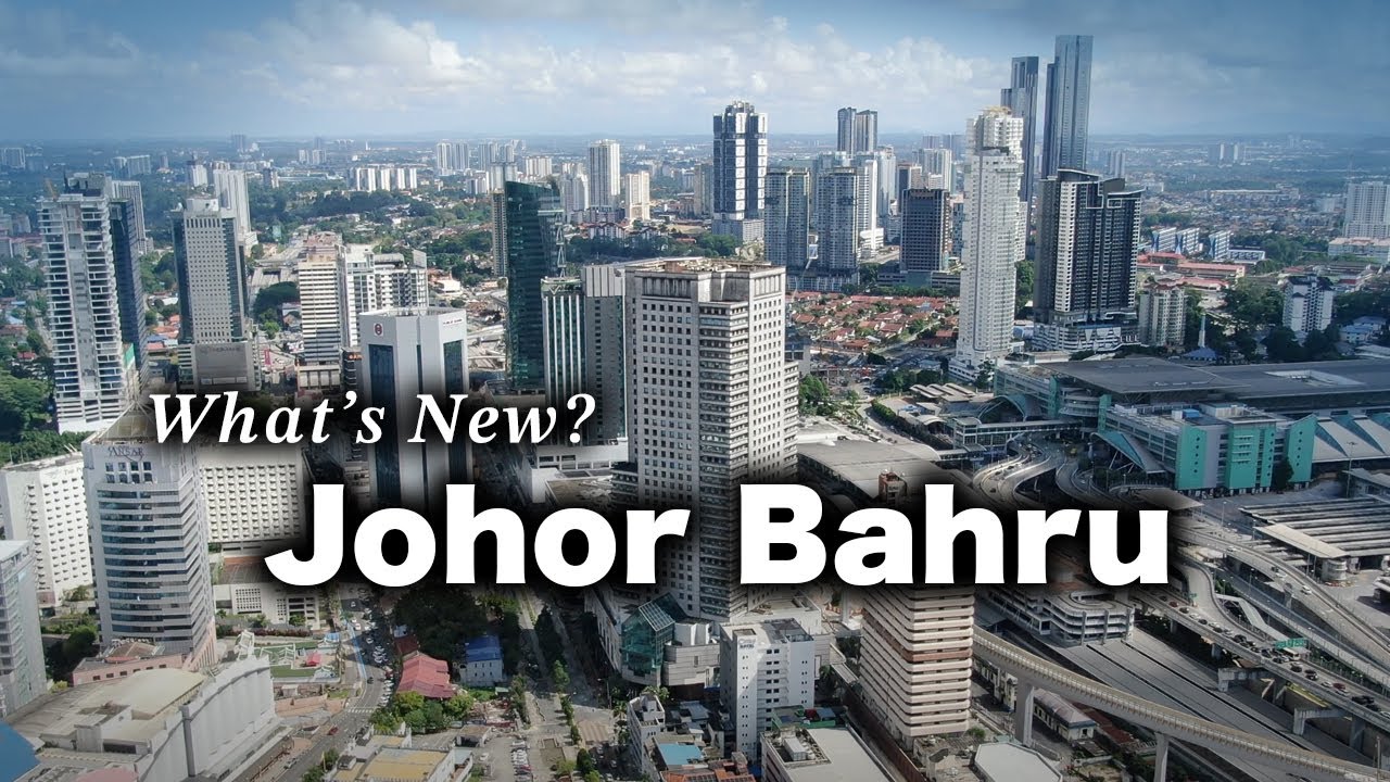 Johor Bahru 2025: Latest Urban Megaprojects & What’s Coming Next!