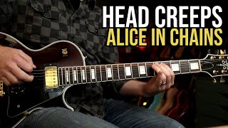 How to Play Head Creeps by Alice In Chains  | Guitar Lesson