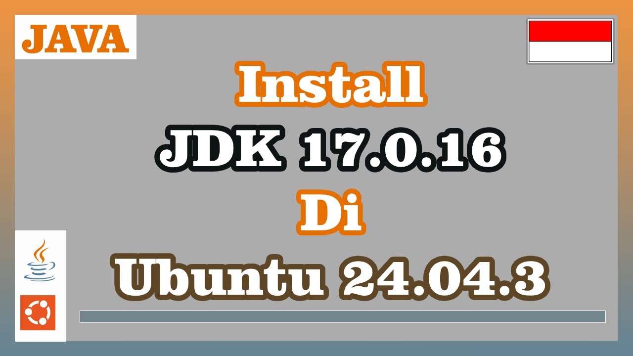 Install Java Development Kit 17.0.16 di Ubuntu 24.04.3