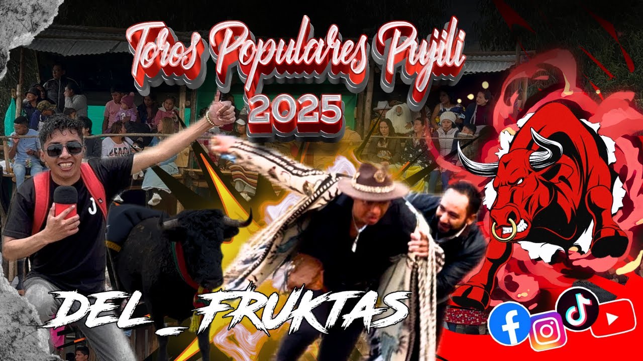 TOROS PUJILI 2025 ✨ DEL_FRUKTAS ✨CASI NOS QUEDAMOS SIN PSICÓLOGO🎊SÁBADO  11 de OCTUBRE 🎊SUSCRÍBETE
