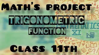 # maths project file # trigonometry function | class 11th | .. 😍😍😍😍