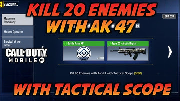 COD MOBILE! KILL 20 ENEMIES WITH AK 47 WITH TACTICAL SCOPE ! MAXIMUM EFFICIENCY CODM