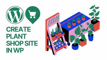 How To Create a Plant Shop Website In WordPress For Free & Fast? Pages Creation Tutorial 🪴