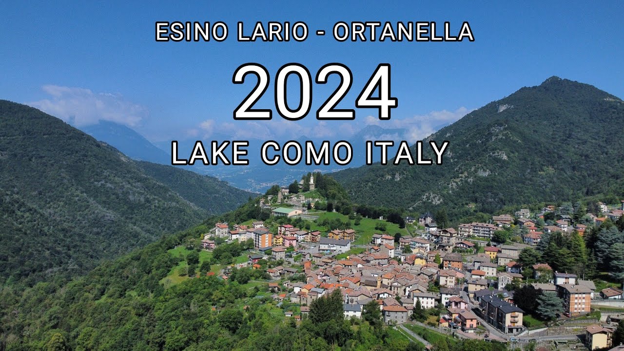 ESINO LARIO   ORTANELLA  LAKE COMO ITALY