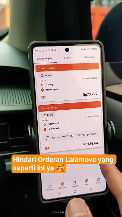 HINDARI ORDERAN LALAMOVE YANG SEPERTI INI