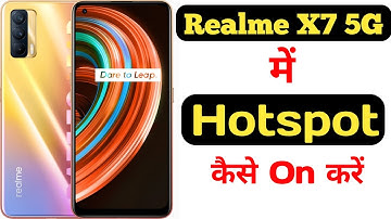How to enable hotspot on realme X7 || Realme X7 me hotspot kaise enable kare ||