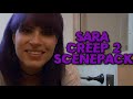 Sara Scenepack || Creep 2 || 1080p 60FPS