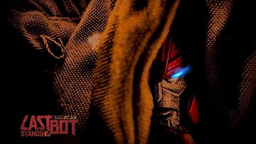 Last Bot Standing - ‘til all are gone