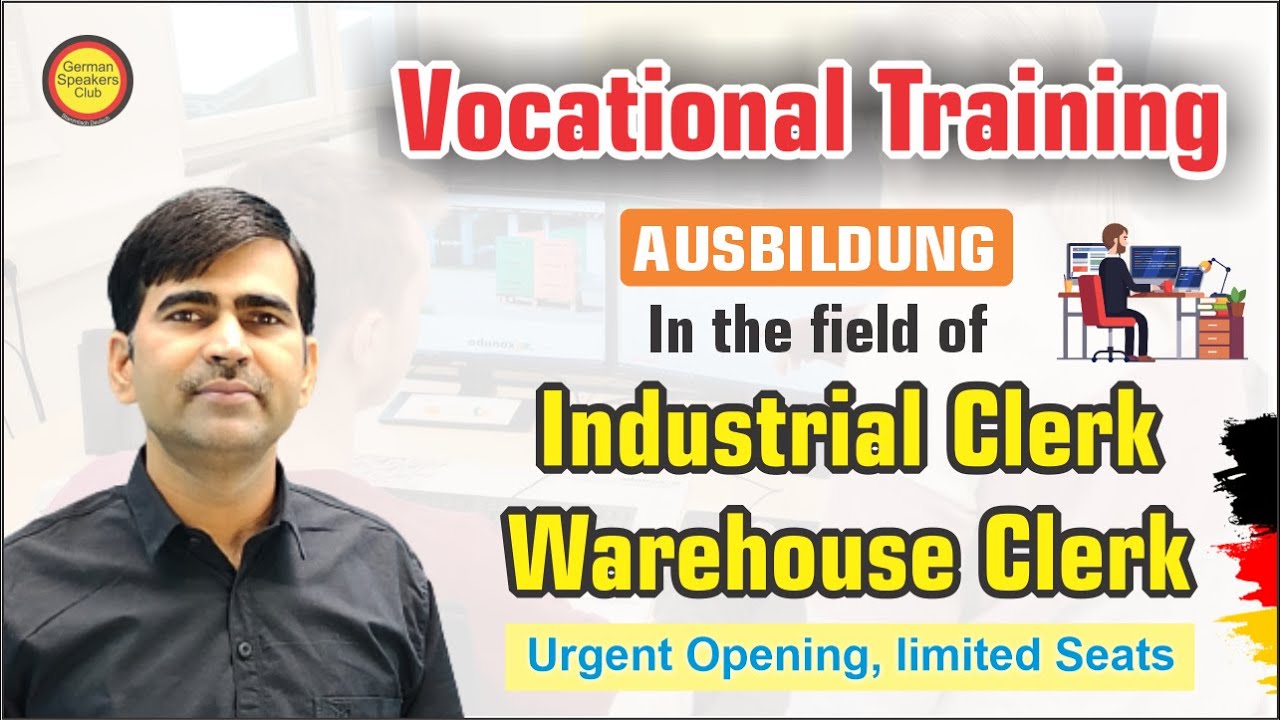 Vocational Training in Germany | AUSBILDUNG | Industrial Clerk | Warehouse Clerk | Admission Open