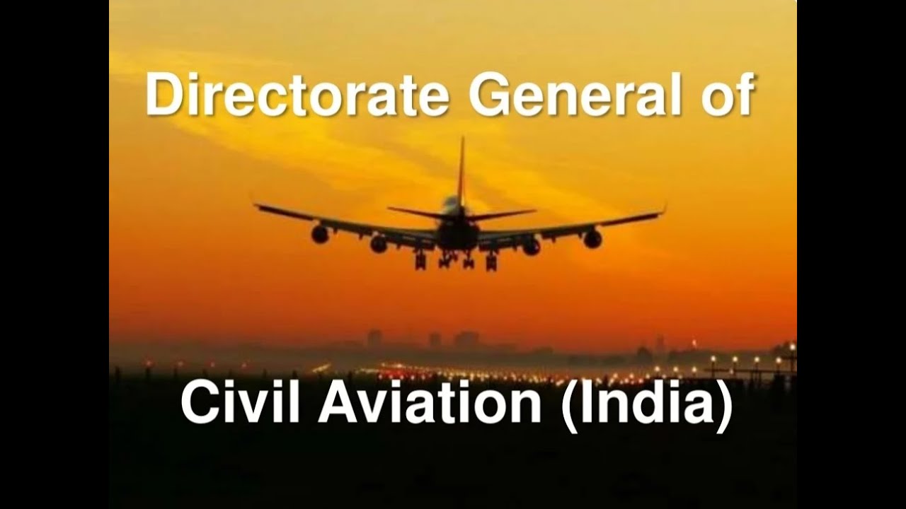 what-is-dgca-directorate-general-of-civil-aviation-dgca-kya-hota-hai