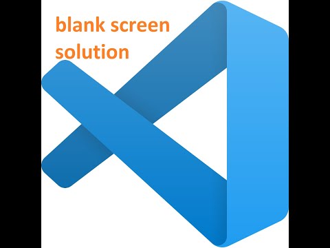 Visual Studio Code black screen fix || Problem solution |