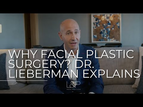 Video thumbnail: David Lieberman, MD  of L&P Aesthetics Explains  Why He Went Into Facial Plastic Surgery — L&P Aesthetics