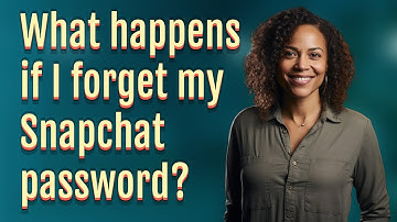 What happens if I forget my Snapchat password?