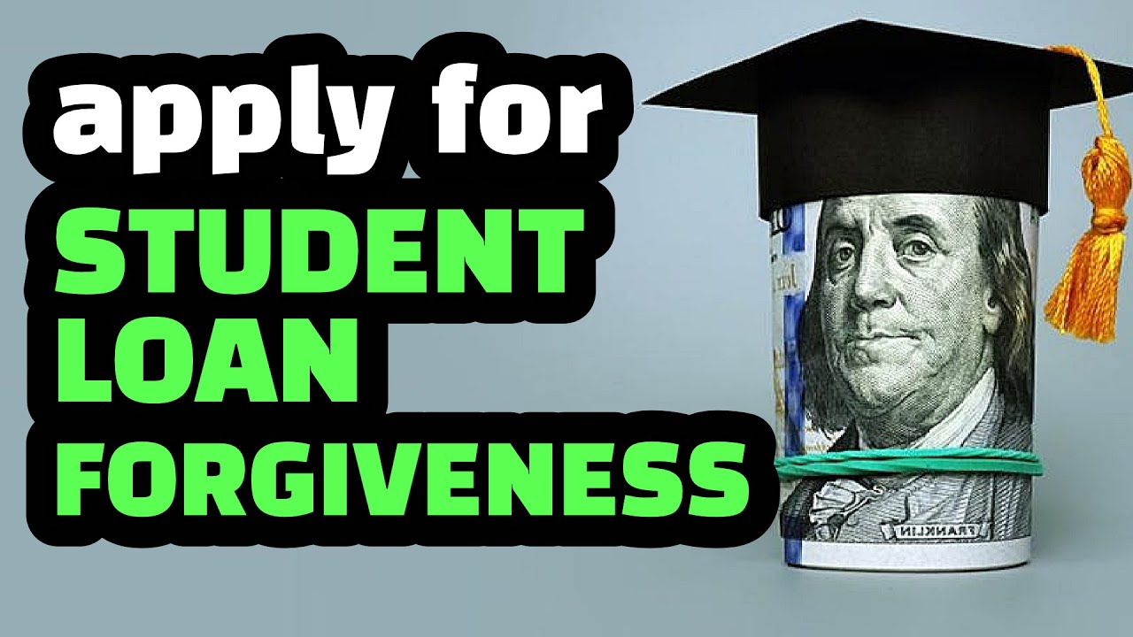 The Student Loan Forgiveness Application Is Online. How to Apply ...