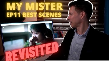 My Mister ( 나의 아저씨) Ep 11 Revisited: Favourite Scenes Reaction & Analysis: "Where Are My Slippers?!"