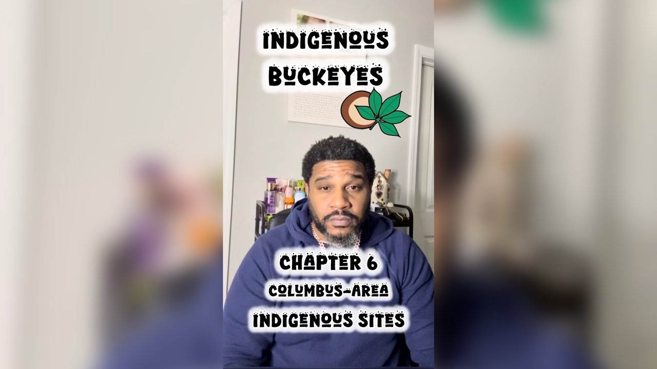 Indigenous Buckeyes Chapter 6