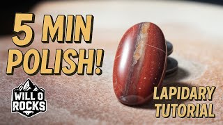 How I Made This Jasper Shine in 5 Minutes!
