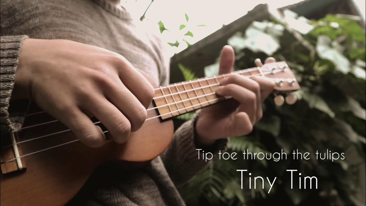 Tiptoe Through The Tulips Tiny Tim (Ukulele Cover) YouTube
